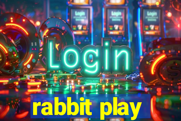 rabbit play